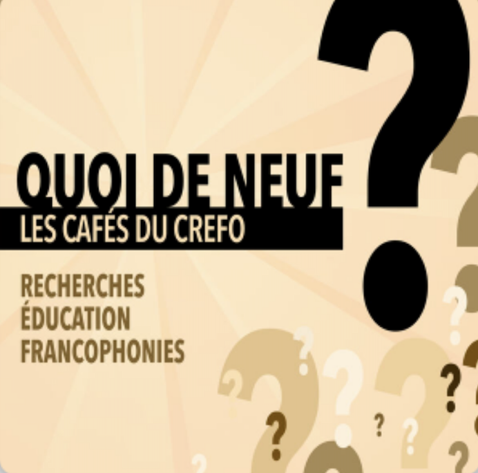 Quoi de neuf ? Les cafés du CREFO