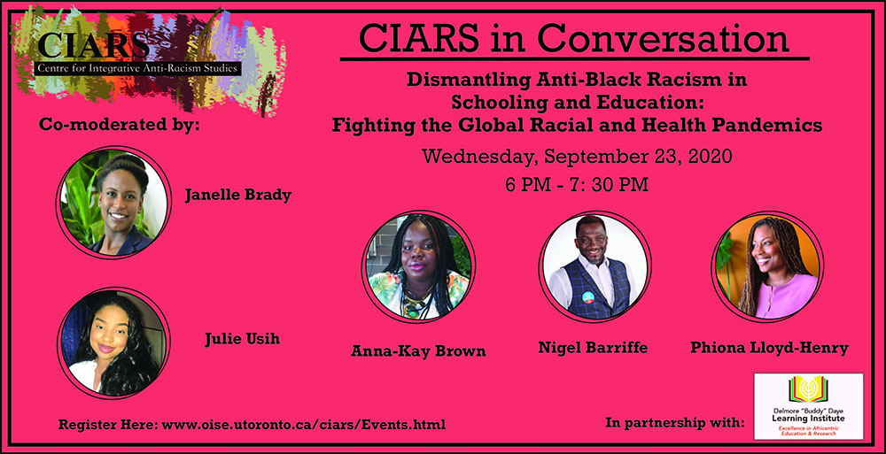Event poster for "Dismantling Anti-Black Racism in Schooling and Education: Fighting the Global Racial and Health Pandemics".