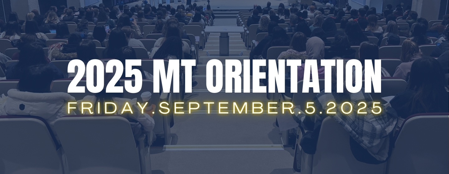 MT Orientation