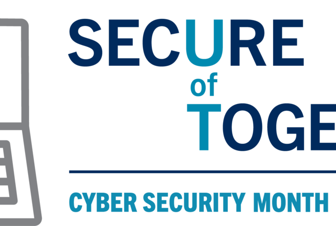 Secure Together; U of T Cyber Security Month