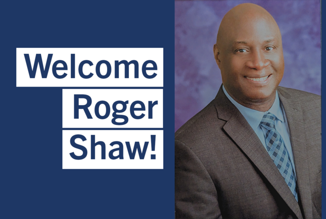 Headshot of Roger Shaw, who is smiling toward the camera. Roger is wearing a suit and tie. The words "Welcome Roger Shaw!" can be read to the left of Roger.
