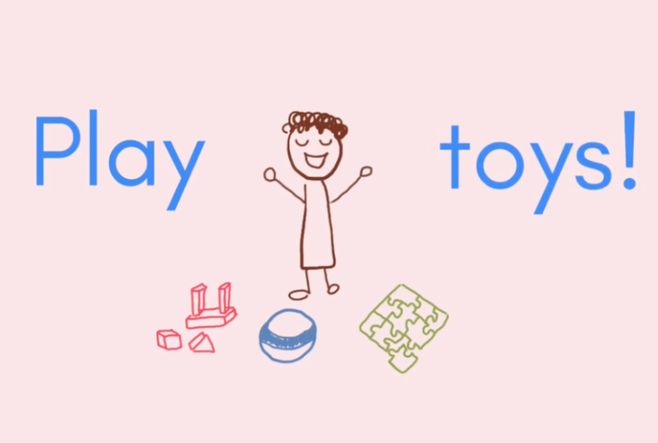 A drawing of a child playing with wooden blocks, a ball, and a puzzle. Text appears that says, Play toys!