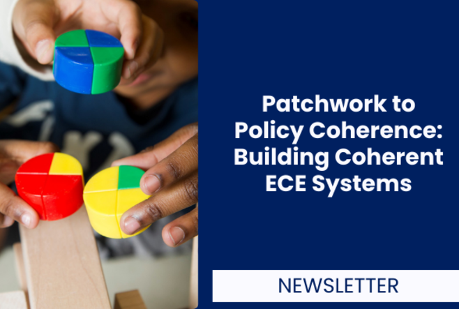 Patchwork to Policy Coherence: Building Coherent ECE Systems