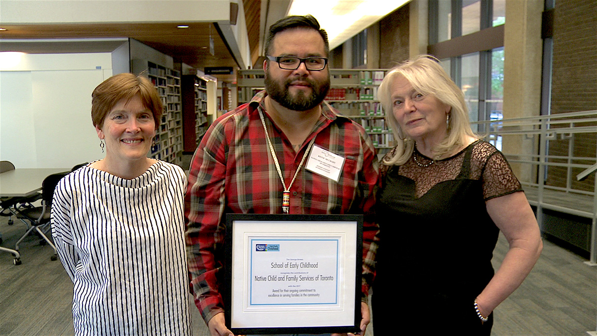 ECE Award of Excellence - Recognizing the contribution of Native Child and Family Services of Toronto for their ongoing commitment to excellence in serving families in the community.