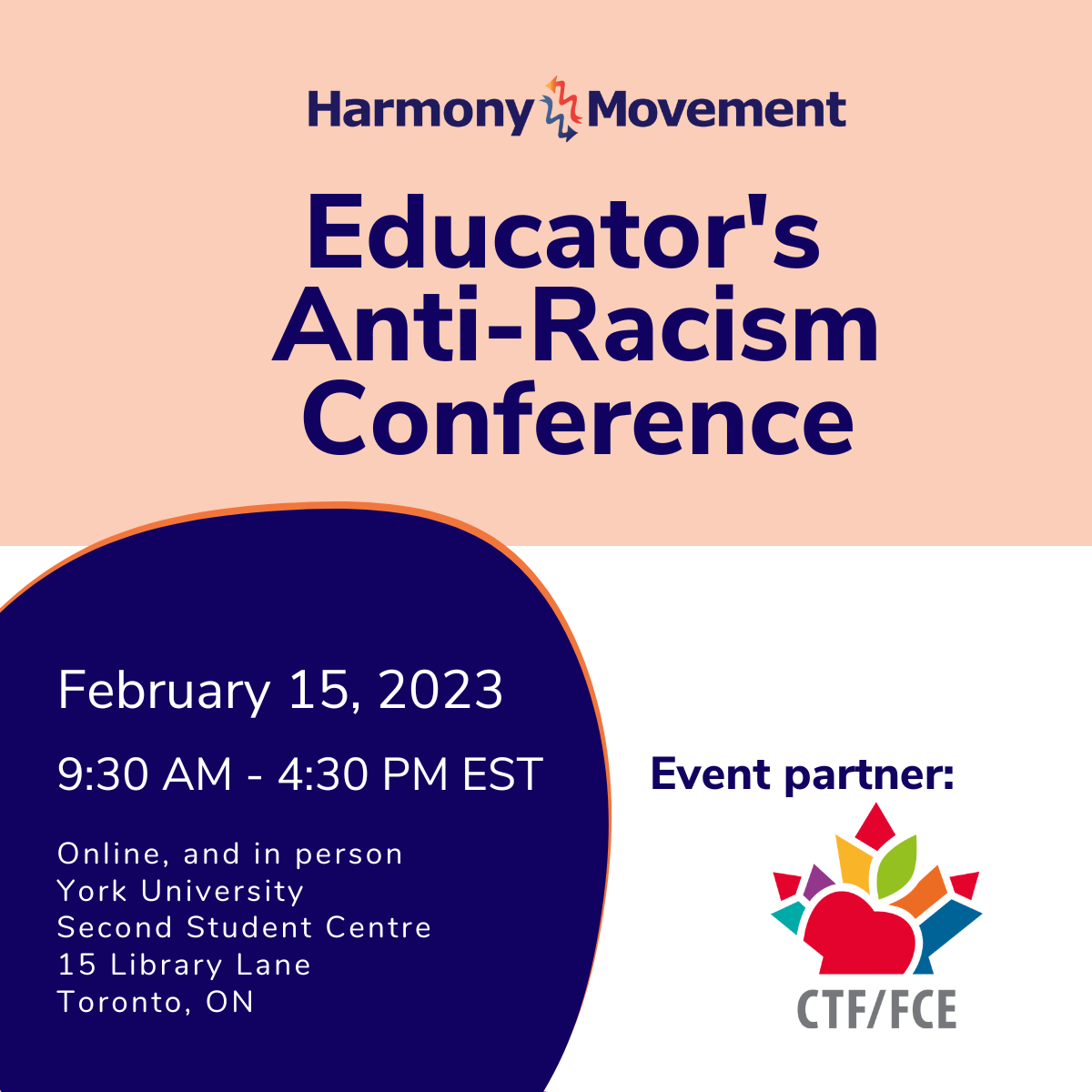 Event Poster for the Harmony Movement, Educator's Anti-Racism Conference on February 15, 2023.