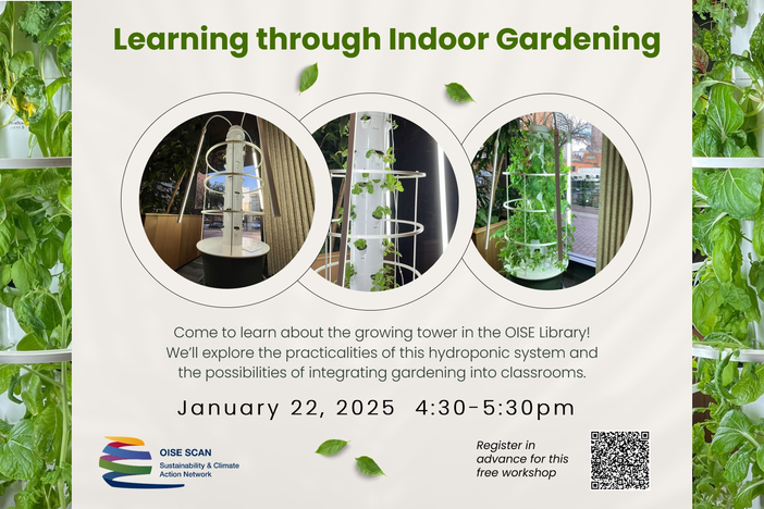 Learning through Indoor Gardening title with 3 photos of the the growing tower.