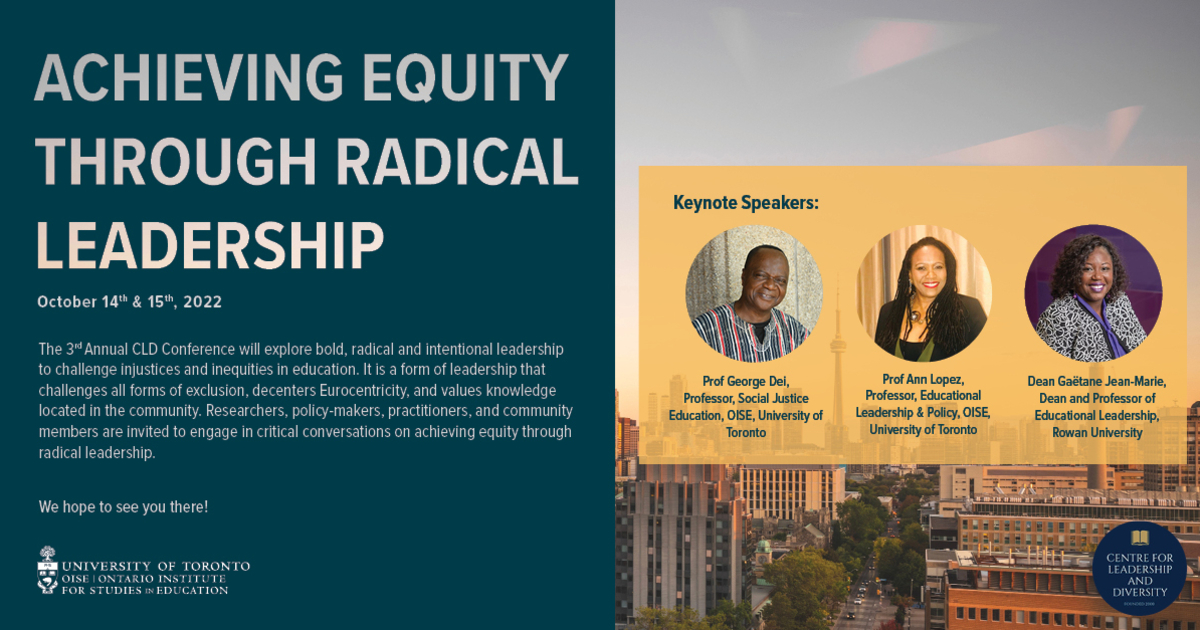 Achieving Equity Through Radical Leadership Ontario Institute for