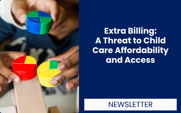 Extra Billing: A Threat to Child Care Affordability and Access