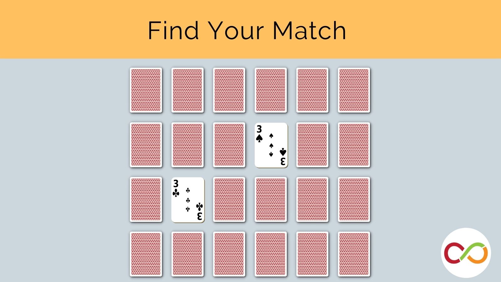 A bunch of playing cards face down, with two faced up and a title that reads, "Find Your Match".