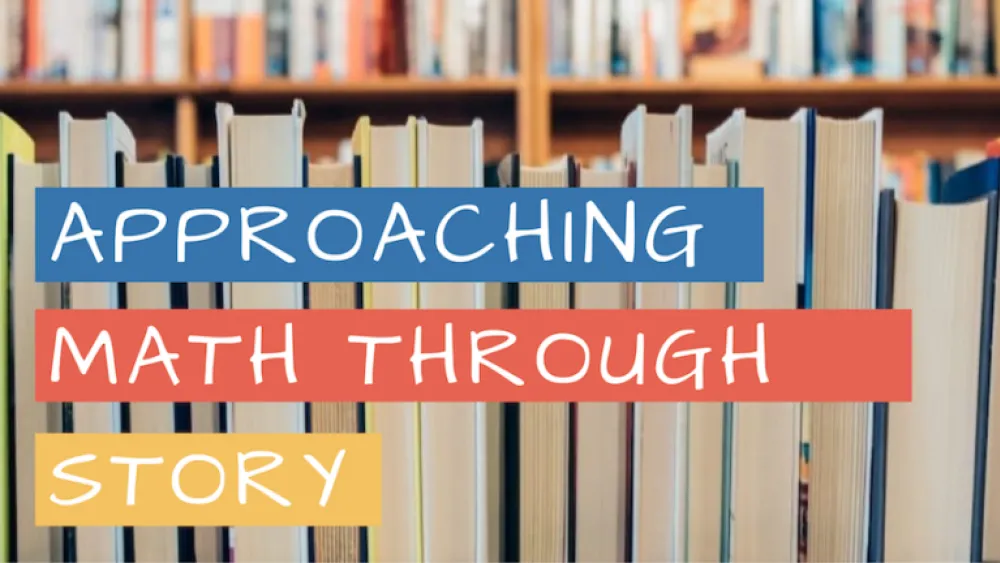 Books stacked with a title that reads, "Approaching Math Through Story".