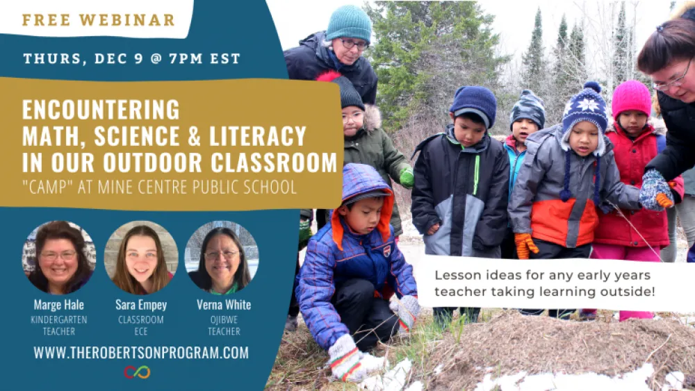 A graphic of a speaker series with a title that reads, "Encountering Math, Science & Literacy in our Outdoor Classroom (a Free Webinar)"