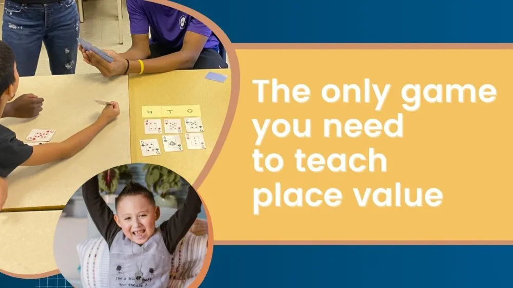 A student cheering with a title that reads, "The only game you need to teach place value".