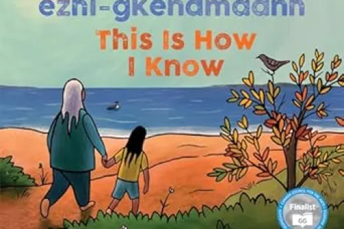 Mii maanda ezhi-gkendmaanh / This Is How I Know book cover.