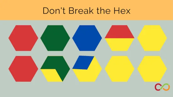 Ten hexagons and a title that reads, "Don't Break the Hex".