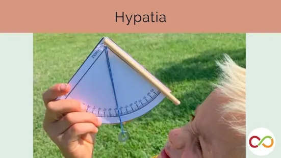 A child holding an astronomy math tool to their eye. A title reads, "Hypatia".