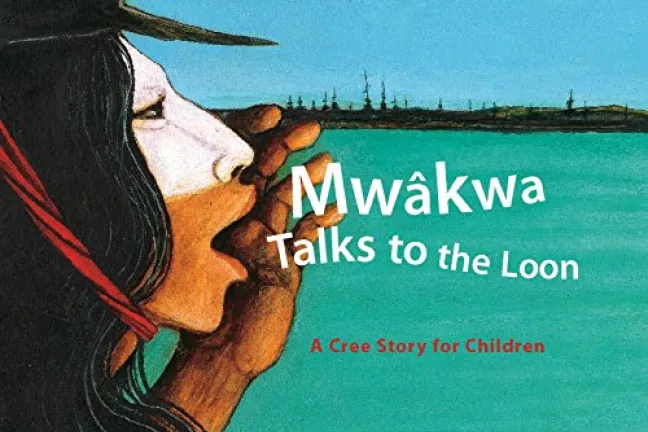 Mwâkwa Talks to the Loon book cover.